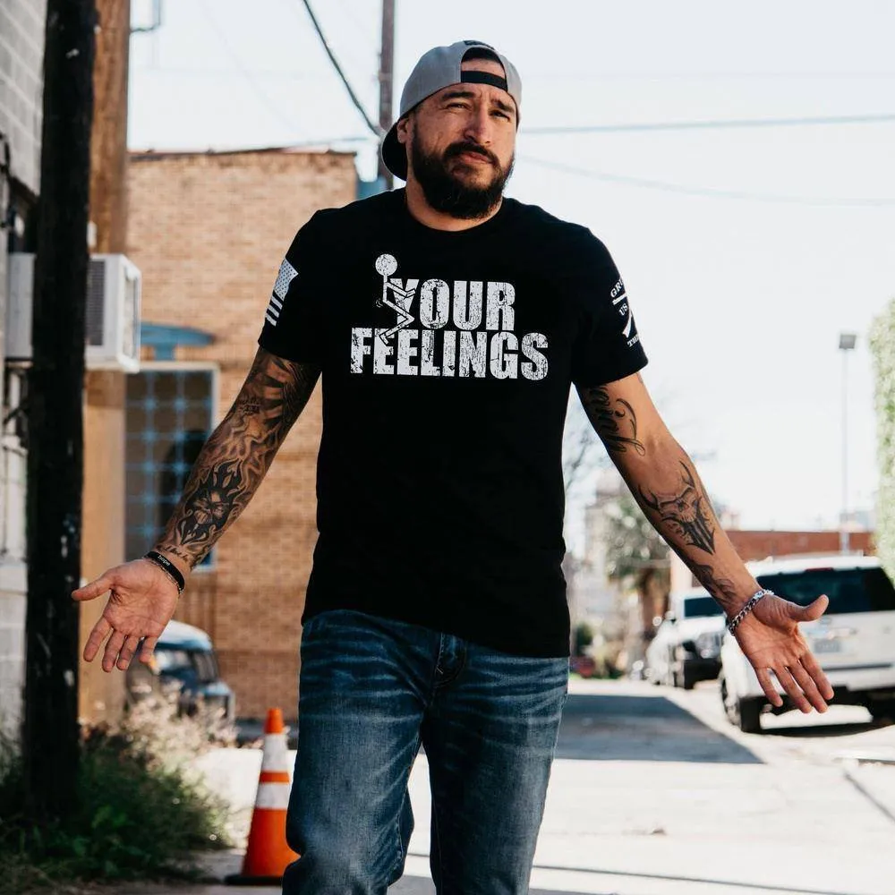 F*ck Your Feelings T-Shirt - Black