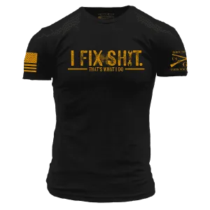 I Fix Sh*t T-Shirt - Black
