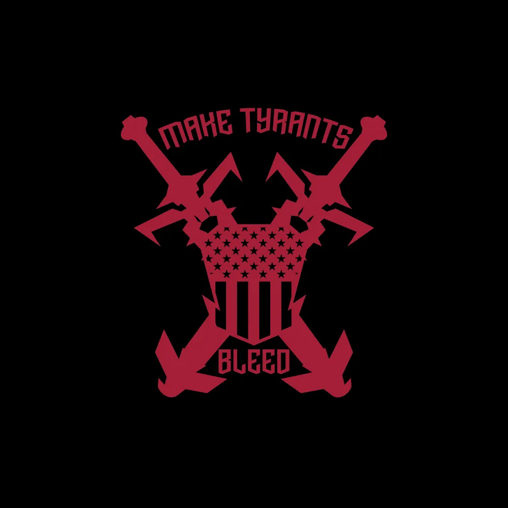 Make Tyrants Bleed T-Shirt - Black
