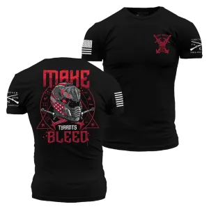 Make Tyrants Bleed T-Shirt - Black